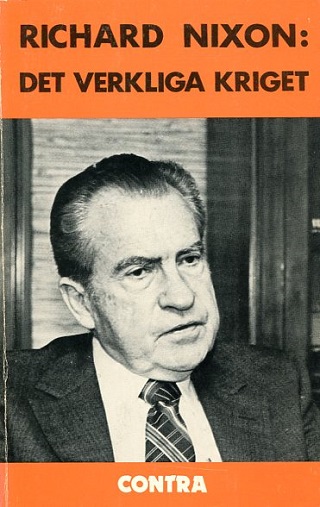 Boken 'Det verkliga kriget' av Richard Nixon