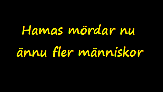 Hamas mördar nu ännu fler människor