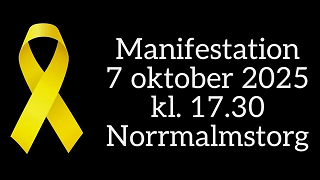 Manifestation 7 oktober 2025 kl 17:30 Norrmalmstorg