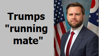 JD Vance - Trumps 'running mate'